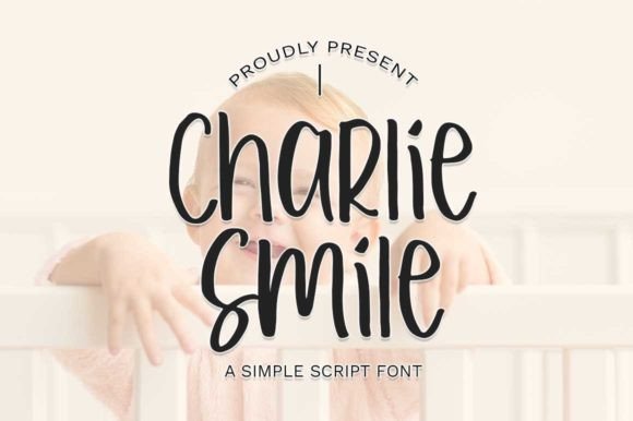 Charlie Smile: A Friendly Handwritten Typeface for Brands