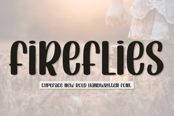 Fireflies: A Casual Handwritten Font for Makers