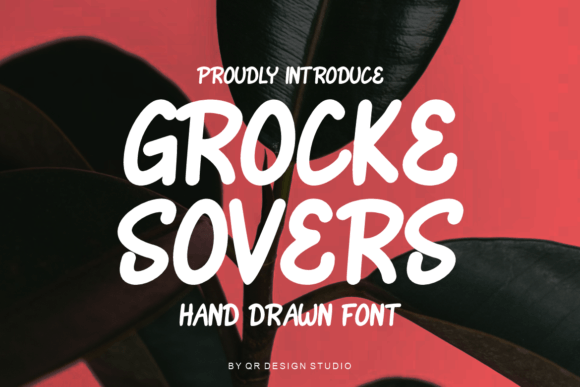 Grocke Sovers: The Handwritten Font for Branding