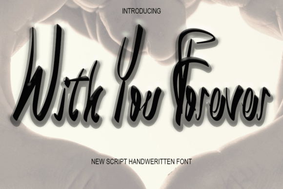 Whith You Forever Font for Editorial Design